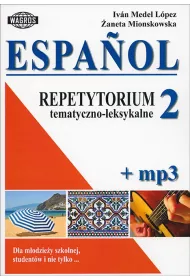 Espa�ol. Repetytorium tematyczno-leksykalne 2