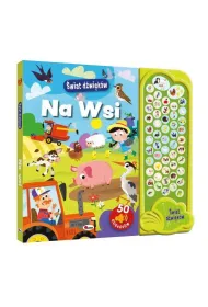 Na wsi. �wiat d�wi�k�w