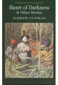 Heart of Darkness & Other Stories