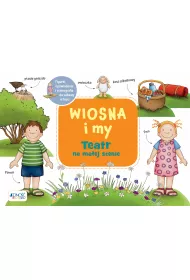 Wiosna i my. Teatr na ma�ej scenie