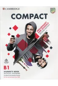 Compact Preliminary for School B1 Student's Book without answers with Online Practice