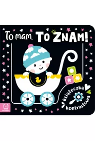 TO MAM, TO ZNAM  KSIECZKA KONTRASTOWA