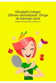 eBook Zdrowe odchudzanie: Droga dolepszego ycia mobi epub