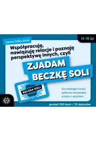 Wsppracuj, nawizuj relacje i poznaj perspektyw innych, czyli zjadam beczk soli