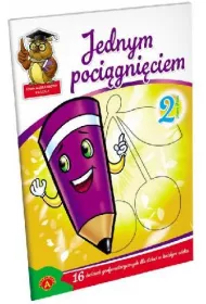 Jednym poci�gni�ciem zeszyt nr 2 *