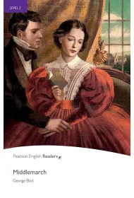 Middlemarch. Book with Digital Version and audio. Level 5