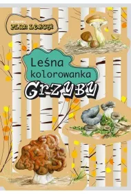 Le�na kolorowanka. Grzyby