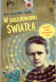 eBook W poszukiwaniu wiata. Opowie o Marii Skodowskiej-Curie mobi epub