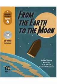 MM From the earth to the moon (level 6). Student's book (with CD-rom)