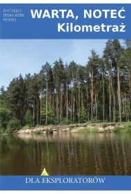 Warta, Note� Kilometra� Dla Eksplorator�w