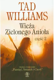 Wie�a Zielonego Anio�a. Cz�� 2