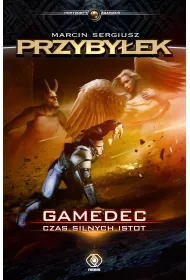 eBook Czas silnych istot. Gamedec. Tom 4 mobi epub