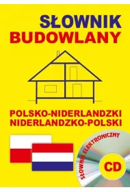S�ownik budowlany polsko-niderlandzki niderlandzko-polski + CD (s�ownik elektroniczny)