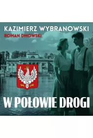 Audiobook W poowie drogi mp3