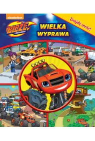 Blaze i Megamaszyny. Wielka wyprawa. Znajd� mnie!