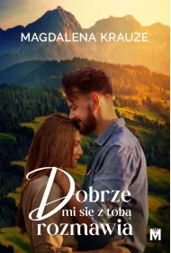 Dobrze mi si� z tob� rozmawia