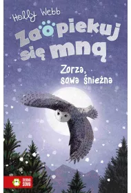 eBook Zaopiekuj si mn. Zorza, sowa niena mobi epub