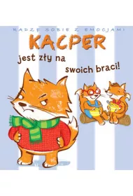 Radz� sobie z emocjami. Kacper jest z�y na swoich braci!