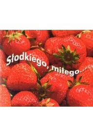 S�odkiego, mi�ego... Pere�ka 201