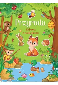 Przyroda. Zabawa z naklejkami