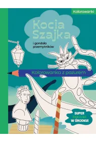 Kocia Szajka i gondola przemytnik�w. Kolorowanka z pazurem