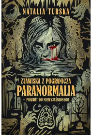 eBook Zjawiska z pogranicza. Paranormalia - powr�t do niewyja�nionego mobi epub