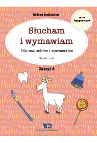 S�ucham i wymawiam Dla maluch�w i starszak�w Zeszyt 8