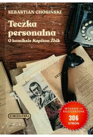 Teczka personalna. O komiksie Kapitan �bik
