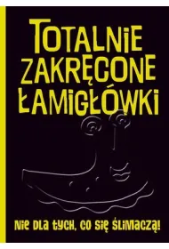 Totalnie zakr�cone �amig��wki nie dla tych, co si� �limacz�!