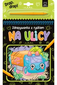 Na ulicy. Zdrapywanka z rysikiem
