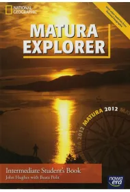 Matura Explorer 3 LO Podr�cznik. Intermediate. J�zyk angielski (2013)