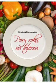 Pory roku na talerzu