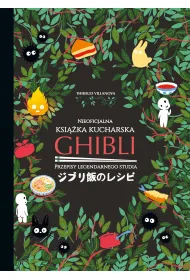 Ghibli. Nieoficjalna ksi��ka kucharska