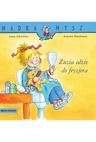 M�dra mysz - Zuzia. Zuzia idzie do fryzjera