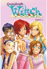 Czarodziejki W.I.T.C.H. Ksi�ga 17