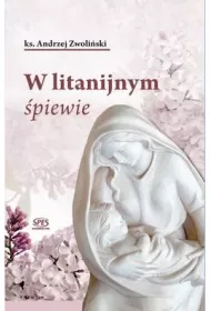 W litanijnym �piewie