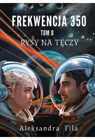 eBook Frekwencja 350. Tom 0. Rysy na t�czy mobi epub