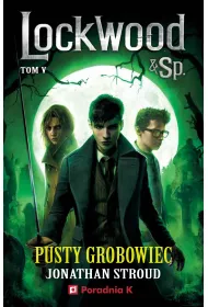 Pusty gr�b. Lockwood & Sp. Tom 5