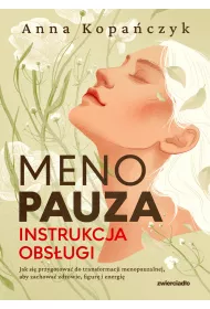 eBook Menopauza. Instrukcja obsugi mobi epub