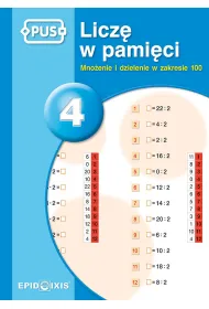 Licz� w pami�ci 4. Mno�enie i dzielenie w zakresie 100