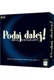 Podaj Dalej! Bez cenzury Rebel