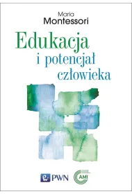 Edukacja i potencja� cz�owieka