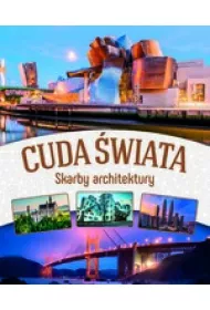 Cuda �wiata. Skarby architektury