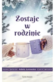 Zostaje w rodzinie