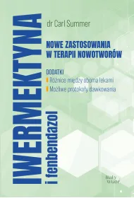 Iwermektyna i fenbendazol. Nowe zastosowania w terapii nowotwor�w