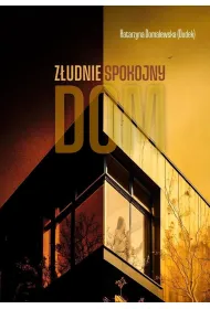 Z�udnie spokojny dom