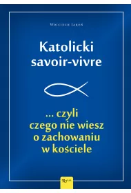eBook Katolicki savoir-vivre pdf mobi epub