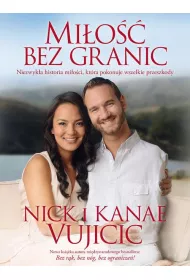 Mi�o�� bez granic niezwyk�a historia mi�o�ci kt�ra pokonuje wszelkie przeszkody
