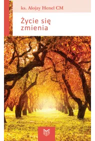 �ycie si� zmienia