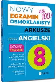 Nowy Egzamin smoklasisty - arkusze - jzyk angielski - 2024-2026